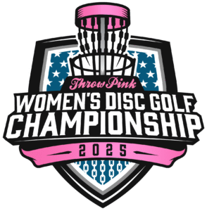 2025 Throw Pink Women’s Disc Golf Championship